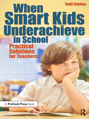 cover image of When Smart Kids Underachieve in School